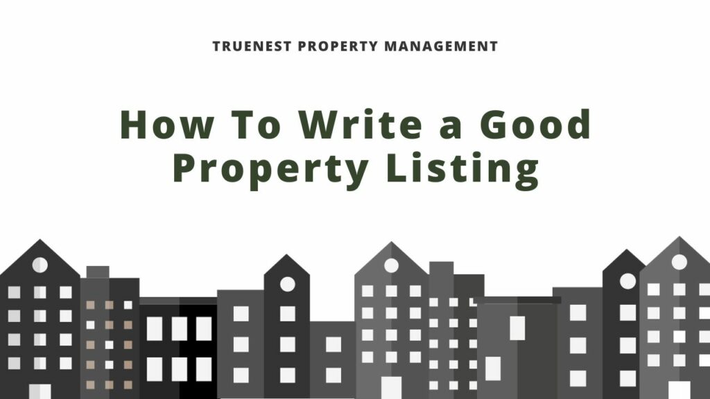 How To Write a Good Property Listing