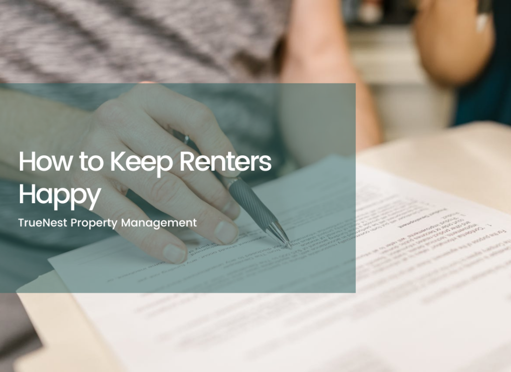 How to Keep Renters Happy